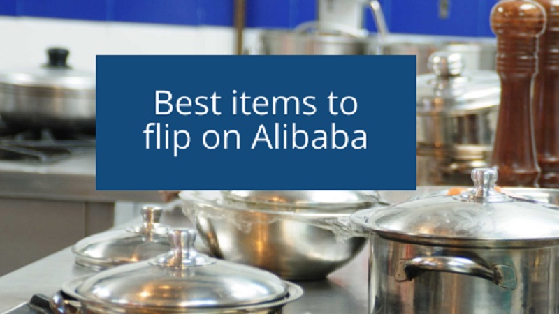 best items to flip on alibaba
