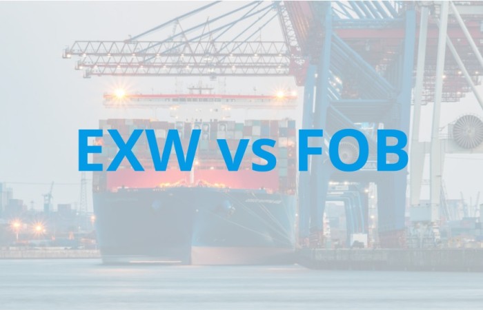 What is the Difference Between EXW vs FOB (Fob China)?
